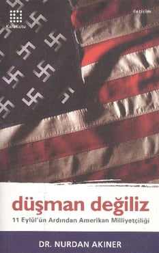 Düşman Değiliz Nurdan Akıner Karakutu Yayınları