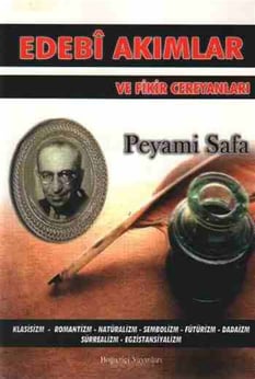 Edebi Akımlar ve Fikir Cereyanları Peyami Safa Boğaziçi Yayınları