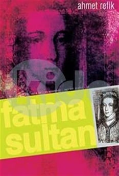Fatma Sultan Ahmet Refik Leyla İle Mecnun Yayını