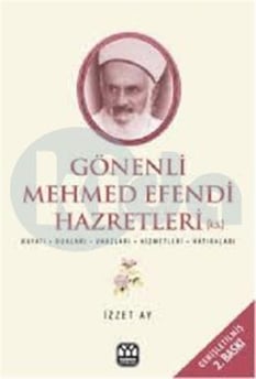 Gönenli Mehmet Efendi İzzet Ay Yağmur Yayınları