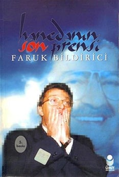 Hanedanın Son Prensi Mesut Yılmaz Faruk Bildirici Ümit Yayıncılık