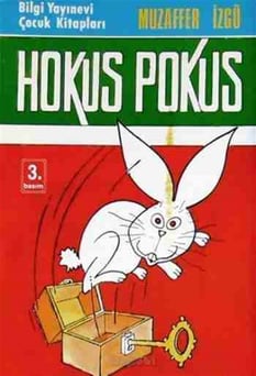 Hokus Pokus Muzaffer İzgü Bilgi Çocuk Yayınları