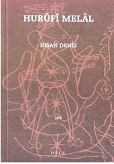 Hurufi Melal İhsan Deniz Hece Yayınları