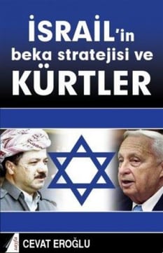 İsrailin Beka Stratejisi Ve Kürtler Cevat Eroğlu Sayfa Yayınları