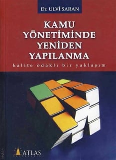 Kamu Yönetiminde Yeniden Yapılanma Dr. Ulvi Saran Nobel Yayın Dağıtım