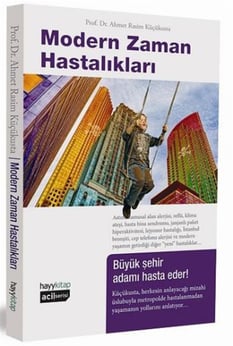 Modern Zaman Hastalıkları Ahmet Rasim Küçükusta Hayykitap