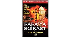 Papaya Suikast Yücel Kaya Güçlü Yayımcılık