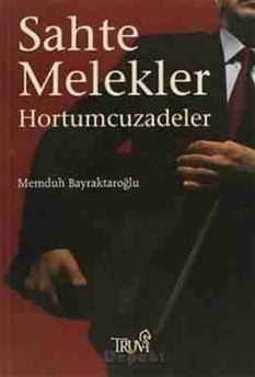 Sahte Melekler Memduh Bayraktaroğlu Truva Yayınları