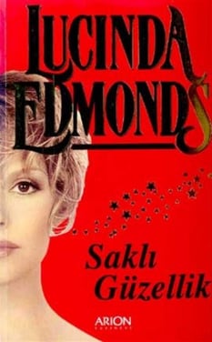 Saklı Güzellik Lucinda Edmonds Arion Yayınları