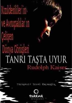 Tanrı taşta uyur Rudolf Kaiser Klan Yayıncılık