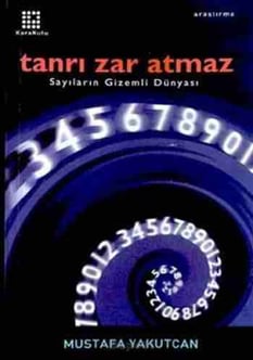 Tanrı zar atmaz Mustafa Yakutcan Karakutu Yayınları