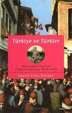 Türkiye ve Türkler Franz Carl Enders Dharma Yayınları