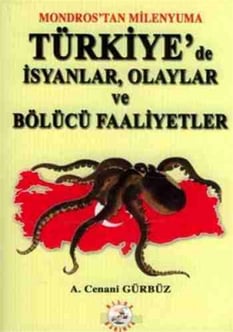 Türkiye´de İsyanlar, Olaylar ve Bölücü Faaliyetler Ahmet Akgül Bilge Karınca Yayınları