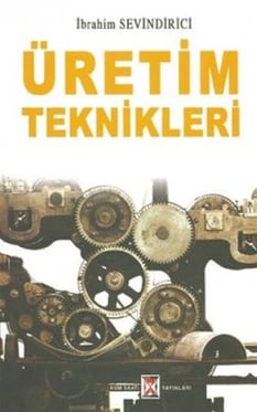 Üretim Teknikleri İbrahim Sevindirici Kumsaat