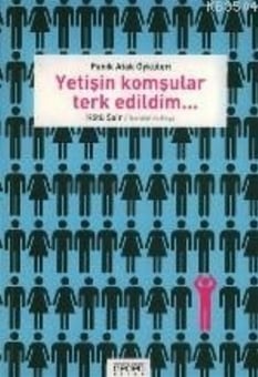Yetişin Dostlar Terk Edildim Şerafettin Kaya Neden Kitap