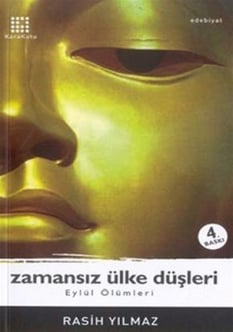 Zamansız Ülke Düşleri Rasih Yılmaz Karakutu Yayınları