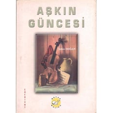 Aşkın Güncesi Şahin Doğan Beyaz Balina Yayınları