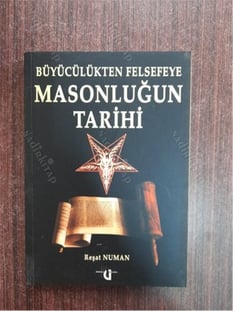 Büyücülükten Masonluğun Tarihi - Reşat Numan - Düşünce Yayınları