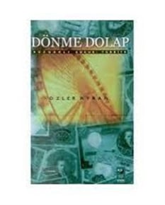 Dönme Dolap  - Özler Aykan  - Kültür sanat