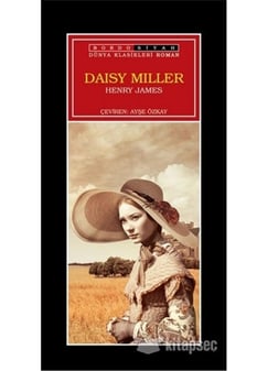 Dünya Klasikleri Daisy Miller  - Henry James - Bordo Siyah