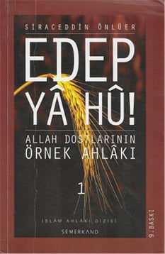 Edep YA Hu - Siraceddin Önlüer - Semerkand