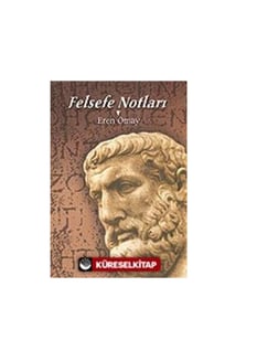 Felsefe Notları Eren Omay Taksim Yayınları