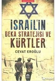 İsrail'in Beka Stratejisi Ve Kürtler - Cevat Eroğlu - Olympıa Yayınları
