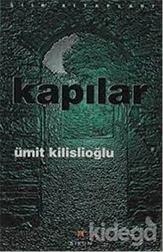 Kapılar - Ümit Kilislioğlu - Birun Yayınları