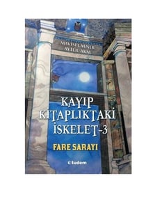 Kayıp Kitaplıktaki İskelet-3 - Mavisel Yener-Aytül Akal - Tudem