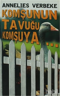 Komşunun Tavuğu Komşuya Annelıes Verbeke