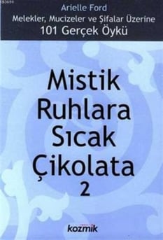 Mistik Ruhlara Sıcak Çikolata 2