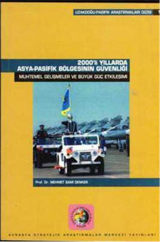 Muhtemel Gelişmeler Ve Büyük Güç Etkileşimi - Mehmet Sami Denker - Asam Yayınları