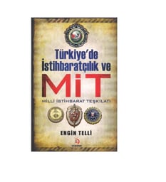 Türkiye'de İstihbaratçılık Ve Mit - Erdal Şimşek - Olympıa