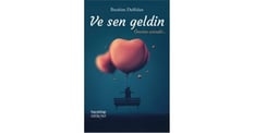 Ve Sen Geldin - İbrahim Dalfidan - Hayykitap 
