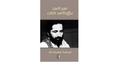 Zarif Şair Cahit Zarifoğlu - Ali Haydar Haksal - İz Yayıncılık