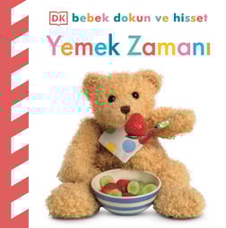 Bebek Dokun ve Hisset Yemek Zamanı