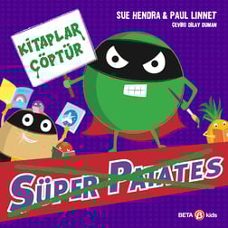 Süper Patates Kitaplar Çöptür