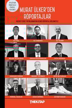 Murat Ülker'den Röportajlar ( Sınırlı Sayıda – Ciltli – Koleksiyonluk- Murat Ülker İmzalı Özel Baskı)