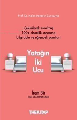 Yatağın İki Ucu
