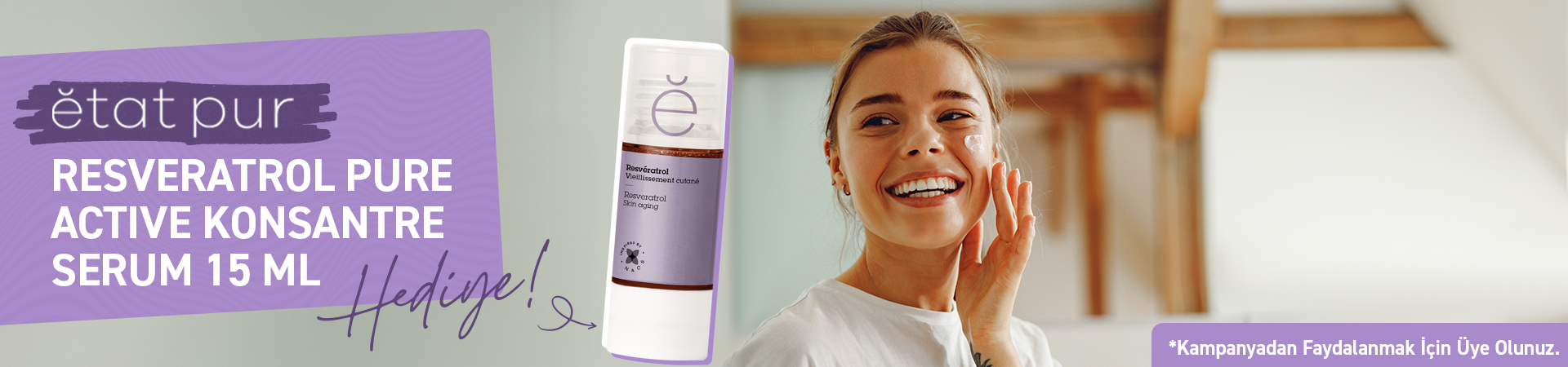 Etat Pur Resveratrol Pure Active Konsantre Serum 15 ml Hediye kampanyası Farmakozmetika'da
