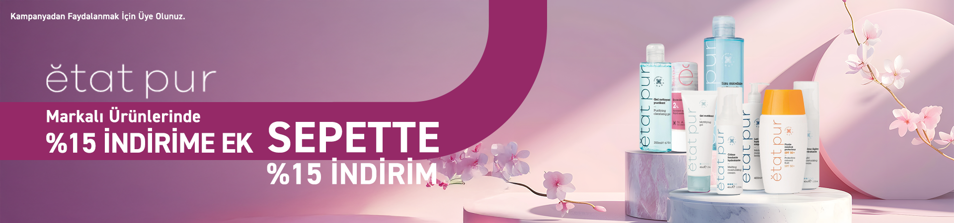 Etat Pur kampanyası Farmakozmetika'da