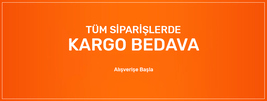 Tüm Siparişlerde Kargo Bedava