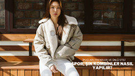 Spor, Şık Kombinler Nasıl Yapılır?