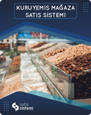 Kuruyemiş Mağaza Satış Sistemleri