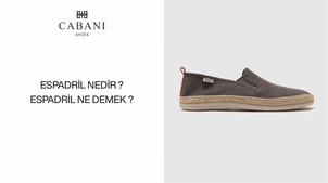 Espadril Nedir? Espadril Ne Demek?