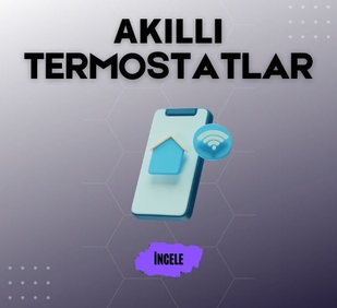 Akıllı Termostatlar