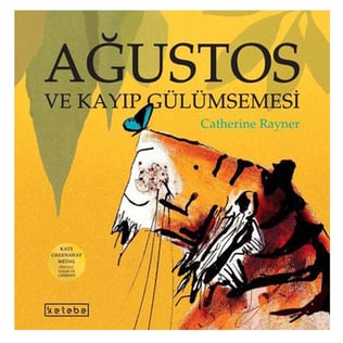 AĞUSTOS VE KAYIP GÜLÜMSEMESİ Çocuk Kitapları Uzmanı - Children's Books Expert