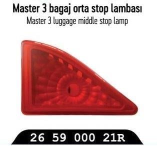 BAGAJ ORTA STOP LAMBASI RENAULT MASTER III