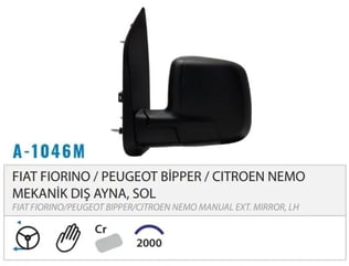 DIŞ DİKİZ AYNASI MEKANİK SOL FIORINO NEMO BIPPER 0 7> M001.1046
