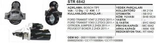 MARS MOTORU FORD TRANSIT 2.2 TDCI Y.M. BOSCH TIPI